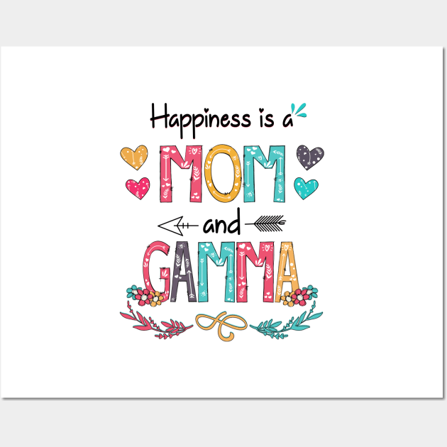 Happiness Is A Mom And Gamma Wildflower Happy Mother's Day Wall Art by KIMIKA